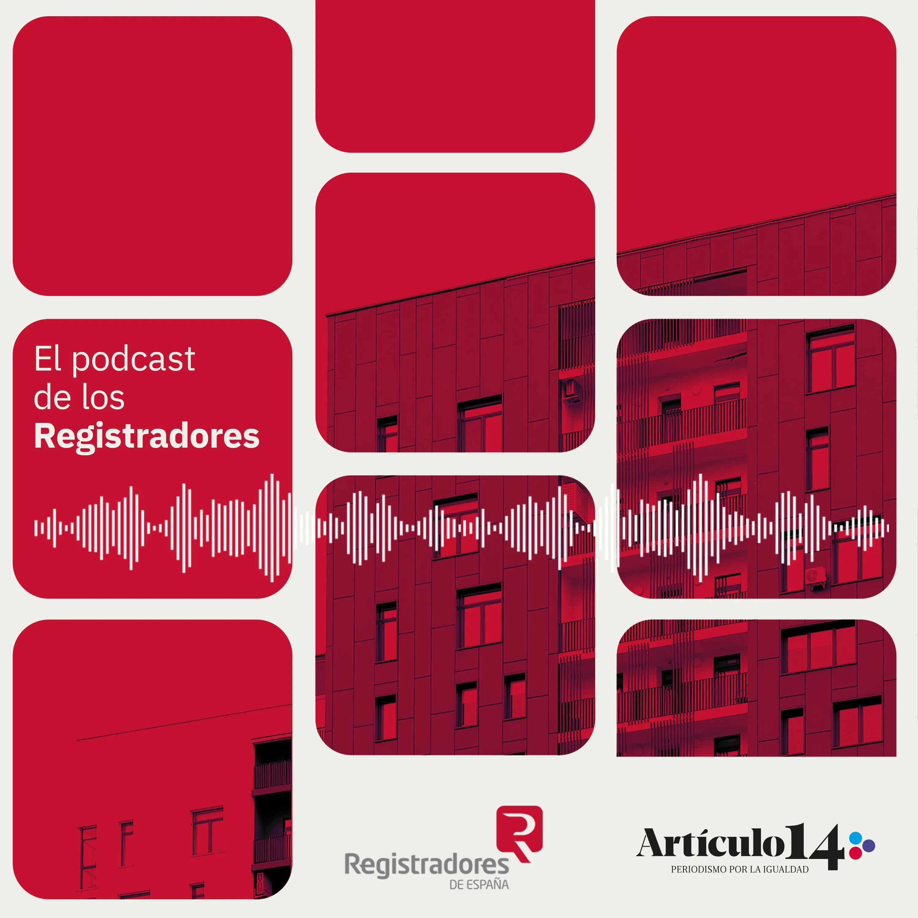 El podcast de los Registradores